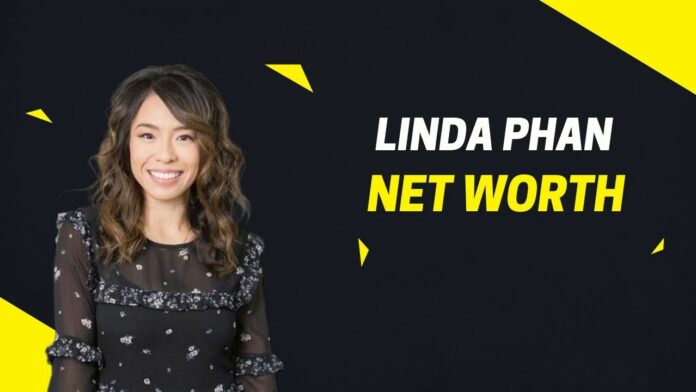 Linda Phan Net Worth