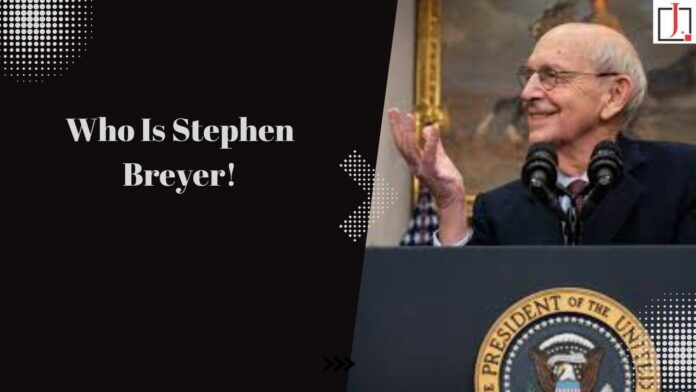 Who Is Stephen Breyer: Ketanji Brown Jackson Will Succeed Stephen Breyer, Who Will Step Down on Thursday!