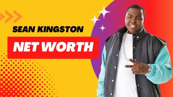 Sean Kingston Net Worth