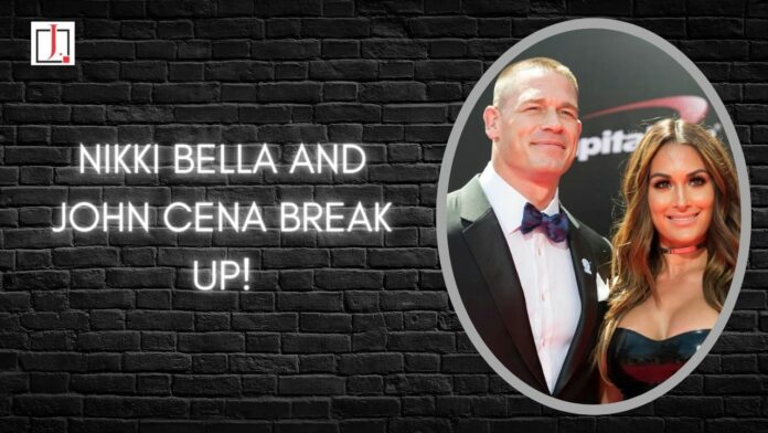 Nikki Bella and John Cena break up: After a Six-Year Relationship, End the Relationship and Break Off Engagement!