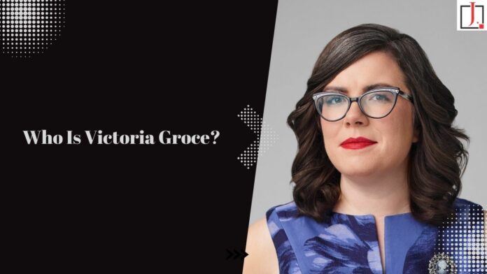 Who Is Victoria Groce: Being a 
