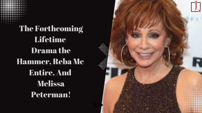 Reba Reunion: Reba Mc Entire and Melissa Peterman Are Set to Star in A New Lifetime Movie The Hemmer!