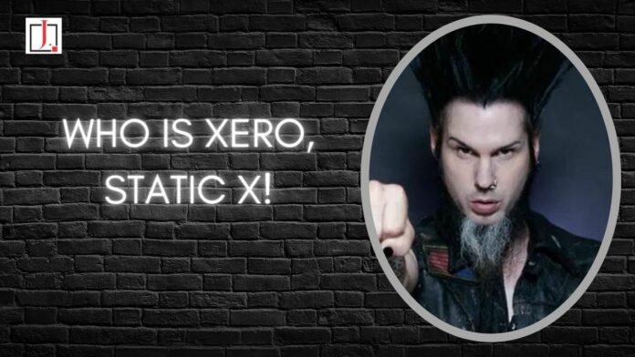 Who Is Xero Static X: Edsel Dope, Static-New X's Lead Vocalist, Has Spoken Out!