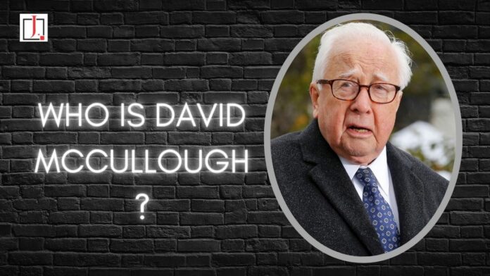 Who Is David Mccullough: Historian and Pulitzer Prize Winner David McCullough Passes Away at Age 89!