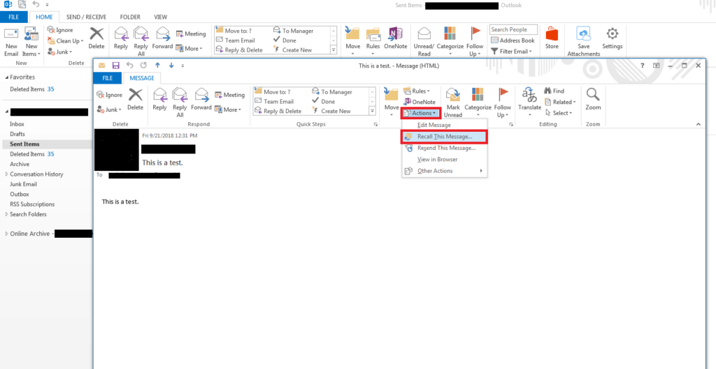 In Outlook, How To Recall a Previously Sent Message!