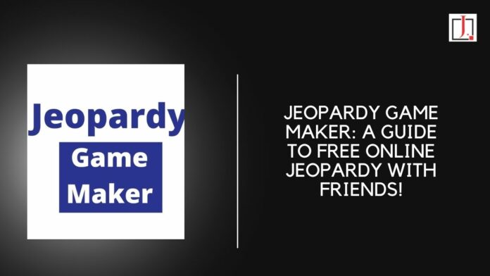 Jeopardy Game Maker