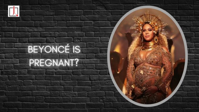 Beyoncé Is Pregnant?