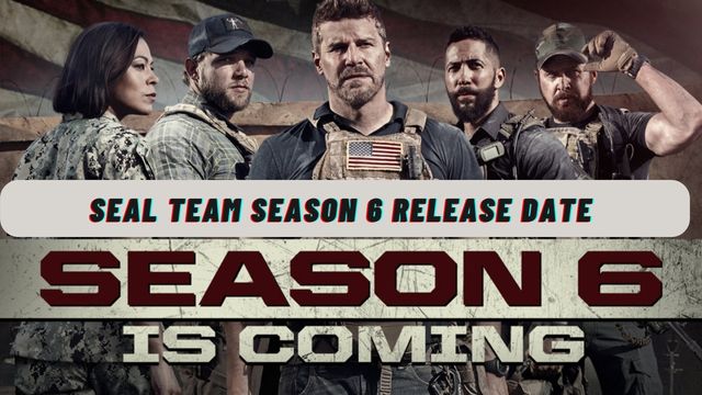 SEAL Team Season 6 Release Date
