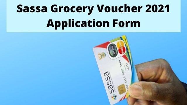 Sassa Grocery Voucher 2021 Application Forms