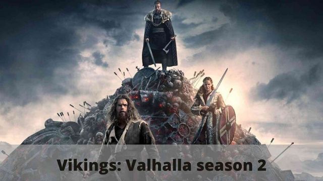 Vikings Valhalla season 2 release date
