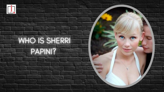 Who Is Sherri Papini?