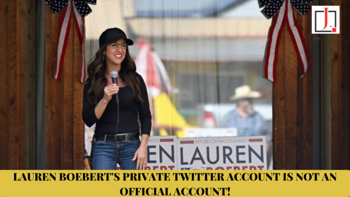 Lauren Boebert's Private Twitter Account Is Not An Official Account!