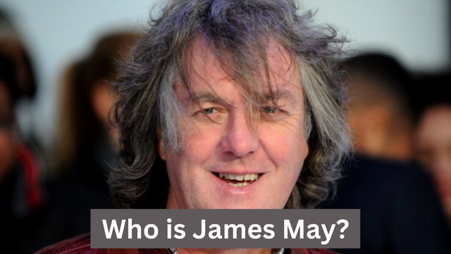 Who is James May?
