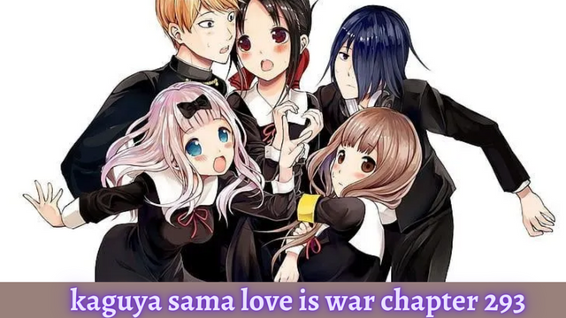 kaguya sama love is war chapter 293