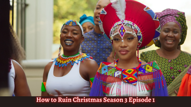 How to Ruin Christmas Season 3 Episode 1